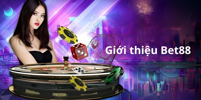 Giới thiệu Bet88